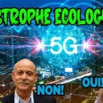 5G : Effets sur la santé, sur l’environnement, sur notre évolution (feat Ben)
