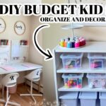 DIY BUDGET KID SPACE ORGANIZE AND DECORATE WITH ME CRAFT SPACE TOY ORGANIZATION HOMESCHOOL KIDS DESK