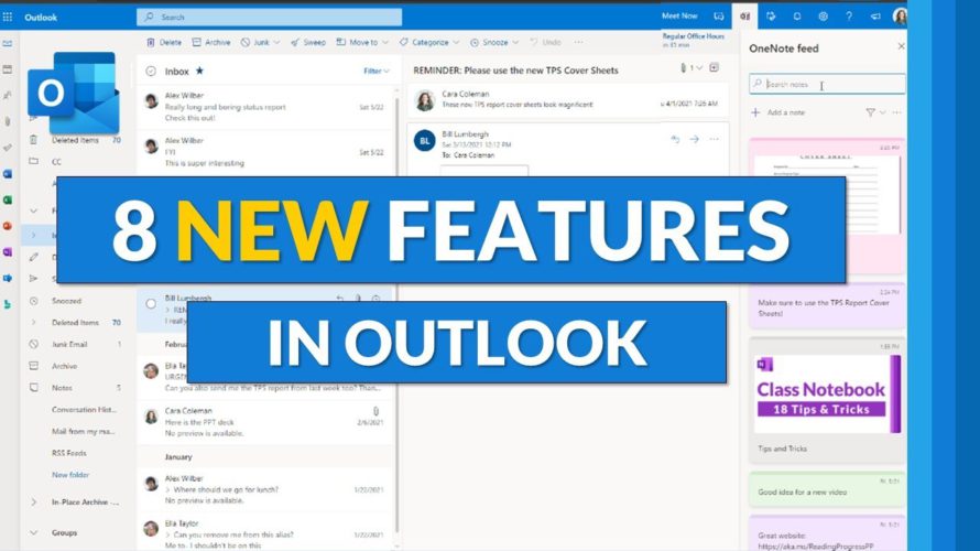 Microsoft Outlook new features | 8 updates for Outlook 365 Desktop and Outlook Web for 2021