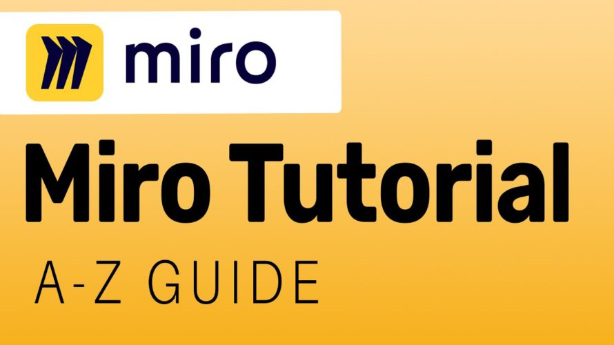 Miro App: Full Miro Tutorial for Beginners in 2021! (A-Z Miro Guide)