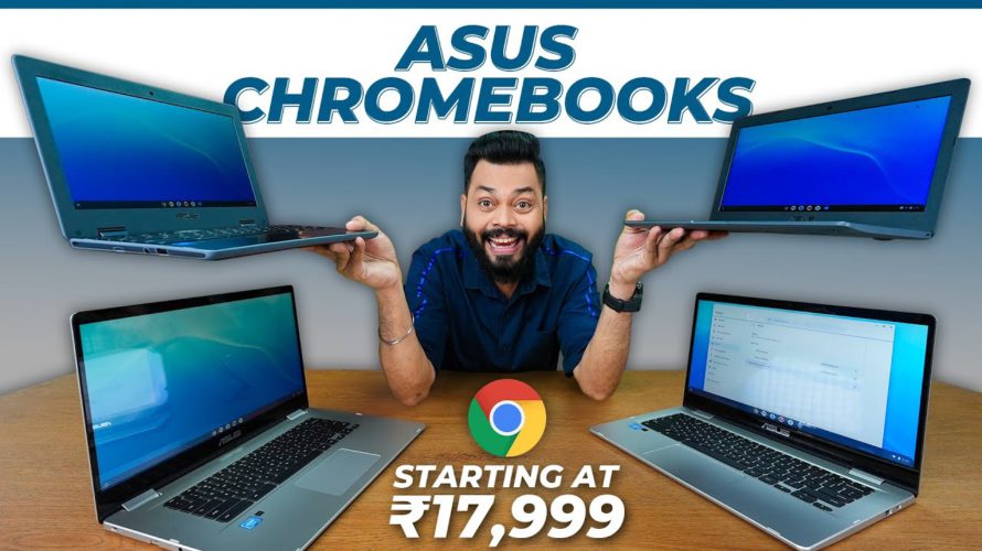 Asus Chromebooks First Impressions And Quick Review ⚡ C214, C223, C423 & C523 | Starting @ Just ₹18k