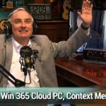 Show Me Your Hands, Bob – Office visual refresh, Windows 365 costs, Microsoft Exchange hack