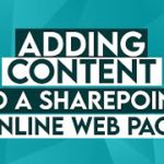 Adding Content to a Microsoft SharePoint Online Web Page – Office 365