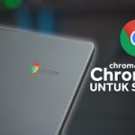 Bahas Chromebook dan ChromeOS untuk Kegiatan Sekolah (Dengan Education Upgrade)