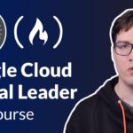 Google Cloud Digital Leader Certification Course – Pass the Exam!