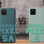 Google Pixel 5a VS Google Pixel 5 Full Detailed Comparison