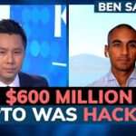 Largest crytpo heist: How $600 million in DeFi products was hacked and stolen