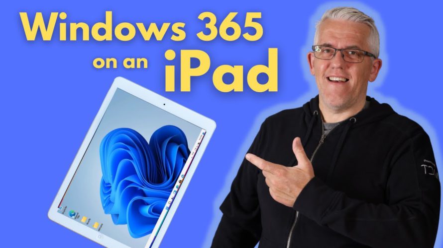 Windows 365 on an iPad – run Windows on an iPad