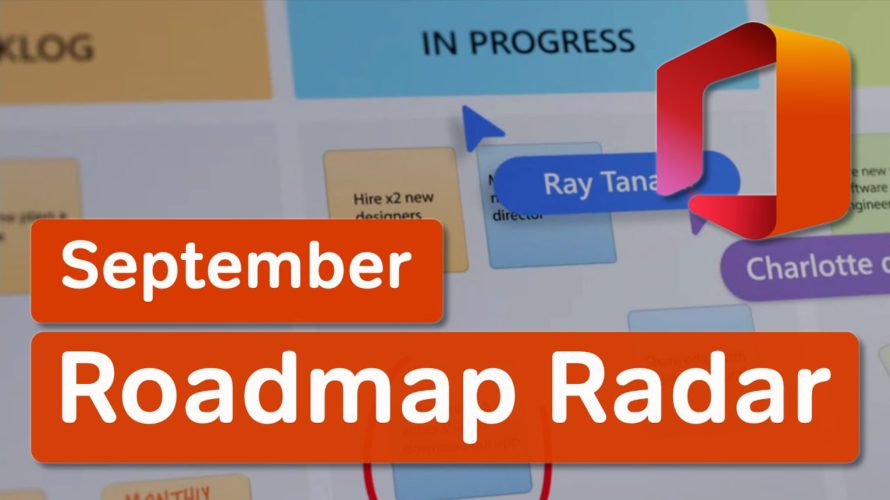 Microsoft 365 Roadmap Radar | What’s New in Microsoft 365 | September 2021 Update