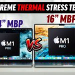 14″ vs 16″ M1 Pro MacBook Pro – 106℃ CPU Torture Test! 😱