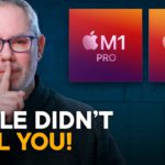 M1 Pro vs. Max — What Apple Didn’t Tell You!