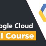 Google Cloud Platform Tutorial for Beginners – Full Course