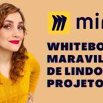 MIRO WHITEBOARD DE PROJETOS MARAVILHOSO