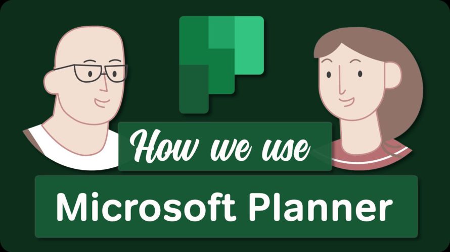 Microsoft Planner | How We Use Planner