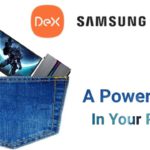Samsung DeX | A PC In Your Pocket