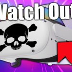 The Quest 2 Has A DANGEROUS Issue!