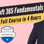 Microsoft 365 Fundamentals [Exam MS-900] Full Course