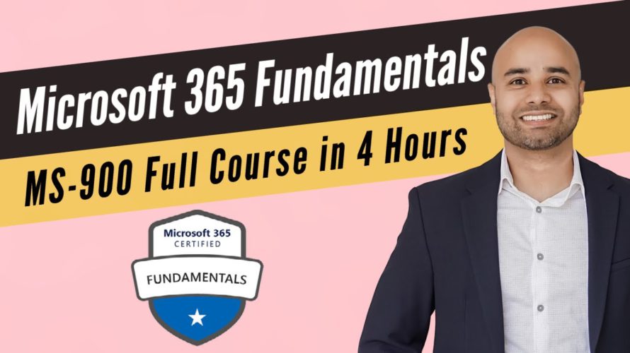 Microsoft 365 Fundamentals [Exam MS-900] Full Course