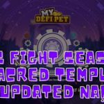 My Defi Pet: Boss Fight Season 3 – Sacred Temple – UPDATED NA!