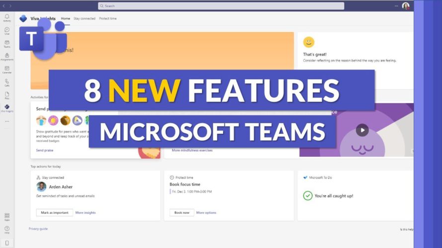 Top 8 NEW features in Microsoft Teams 2021 // Q&A app, Search, Viva & more