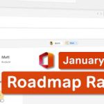 Microsoft 365 Roadmap Radar | What’s New in Microsoft 365 | January 2022 Update