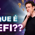 DEFI: A VERDADE SOBRE AS FINANÇAS DESCENTRALIZADAS