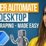 Web Scraping Made EASY With Power Automate Desktop – For FREE & ZERO Coding