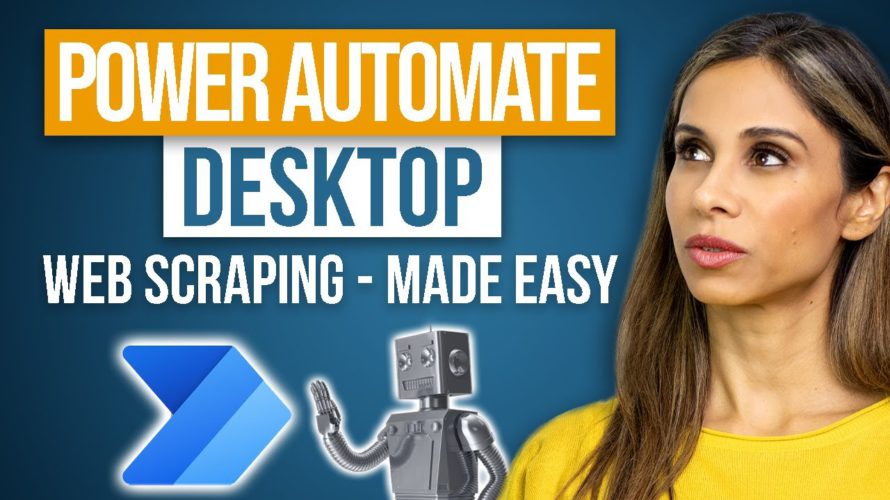 Web Scraping Made EASY With Power Automate Desktop – For FREE & ZERO Coding