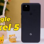 Pixel 5 ở năm 2022: 10 triệu, Snapdragon 765G, mượt, camera mãi đỉnh !!!