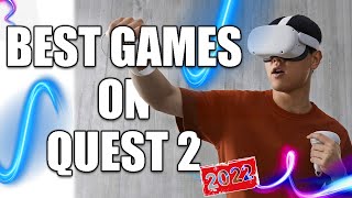 The Top BEST Games on Quest 2 VR – New 2022 UPDATED