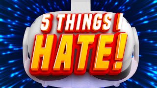 5 Things I HATE About the Quest 2
