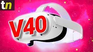 Quest 2 gets locked down with V40 Update