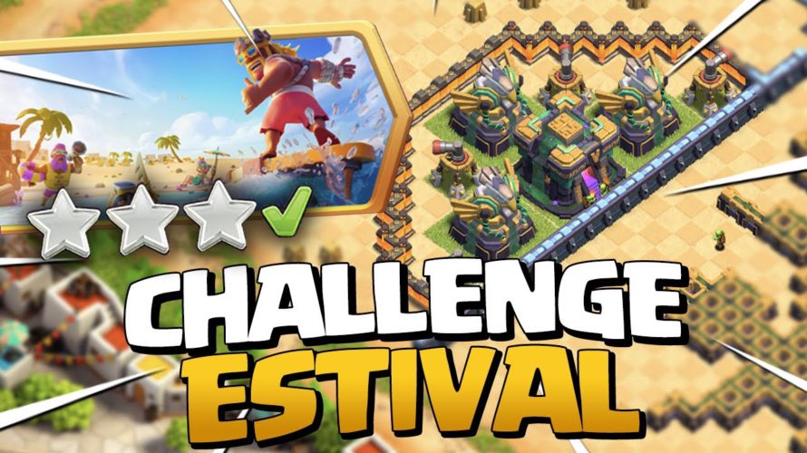 3 ÉTOILES sur le CHALLENGE ESTIVAL ! Clash of Clans !