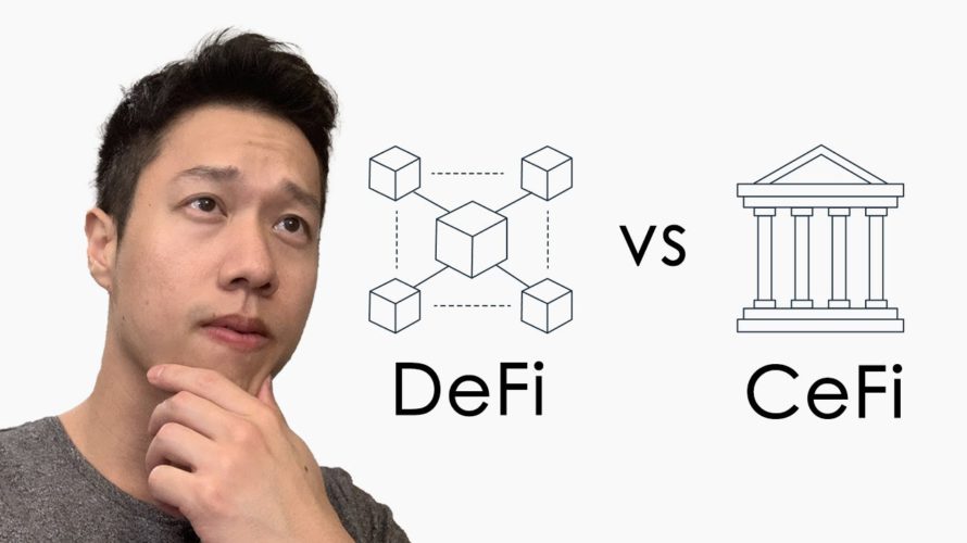 DeFi vs CeFi
