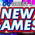 NEW Quest 2 games and updates coming really soon!