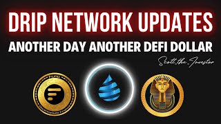 A Day In The Life Of A Defi Investor – Drip Network Updates