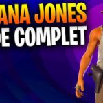 GUIDE COMPLET DÉFI QUÊTE INDIANA JONES SUR FORTNITE, ASTUCE GUIDE DÉFI QUÊTE INDIANA JONES FORTNITE