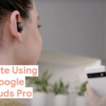 How to Translate Using Your Google Pixel Buds Pro