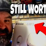 Is the Oculus Quest 2 Still Worth It in 2022?