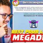 Le meilleur deck pour le défi MEGADECK !