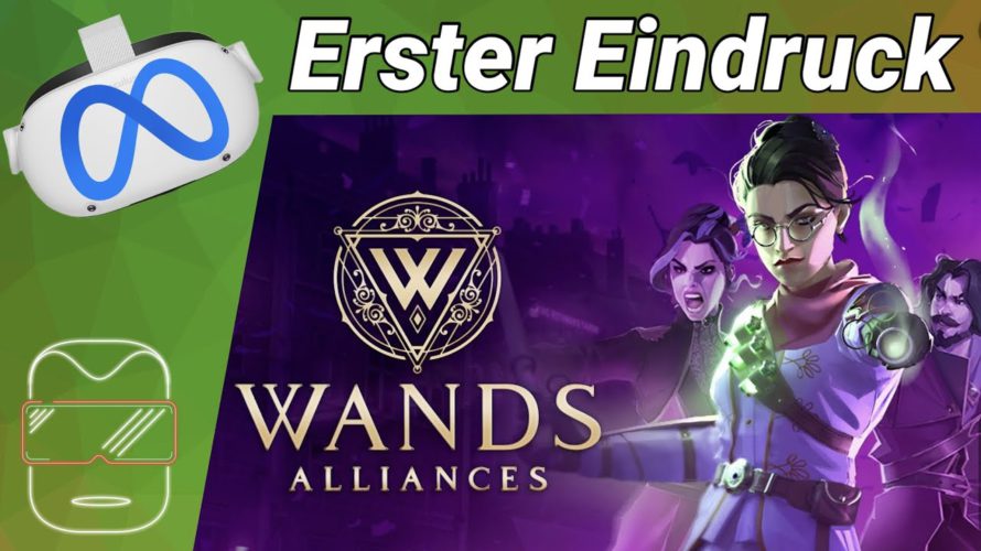 Meta Quest 2 [deutsch] Wands Alliances VR | Oculus Quest 2 Games deutsch  Quest 2 Games 2022 VR