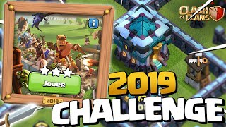 3 ÉTOILES sur le CHALLENGE DE 2019 pour les 10 ans de Clash of Clans !