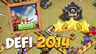 COMMENT FAIRE 3 ÉTOILES SUR LE DÉFI DE 2014 – Clash of Clans