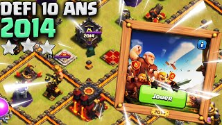 Réussir le Défi 2014 des 10 ans de Clash of Clans