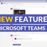 9 new features in Microsoft Teams for Fall 2022