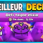 Le MEILLEUR DECK pour le défi TRIPLE ELIXIR  – Clash Royale