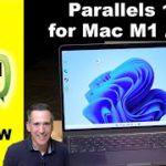 Parallels 18 for Apple Silicon M1 / M2 Mac Review – The Best ARM Windows experience is Still a Mac!