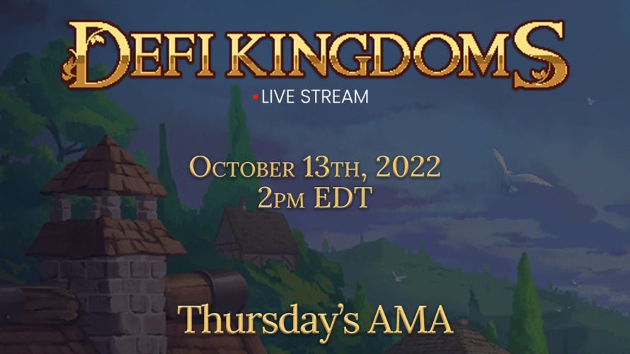 DeFi Kingdoms Community AMA 10/13/2022