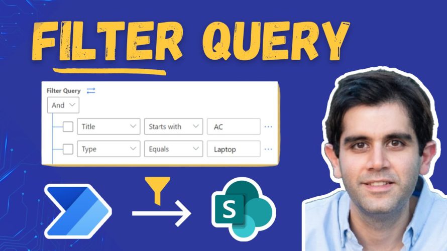 Filter Query for SharePoint Get Items action in Power Automate MADE EASY!