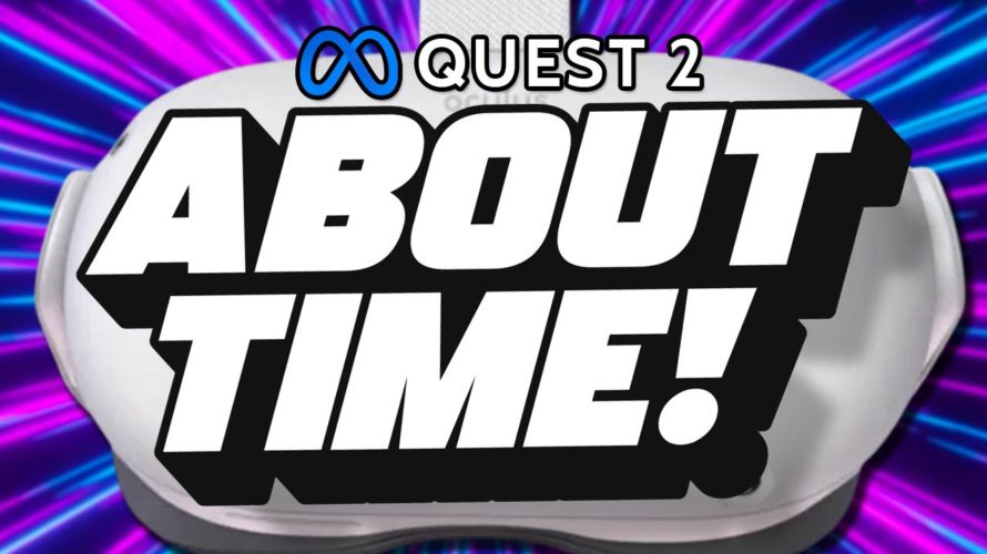 The Quest 2 just got 2 HUGE Updates!